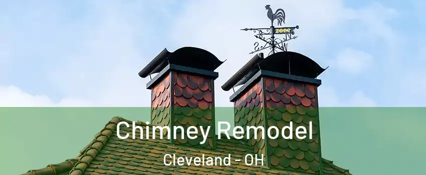  Chimney Remodel Cleveland - OH